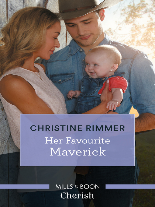 Title details for Her Favourite Maverick by Christine Rimmer - Available